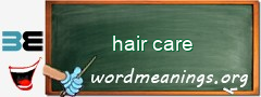 WordMeaning blackboard for hair care